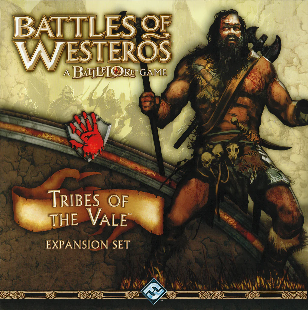 Battles of Westeros- Tribes of the vale