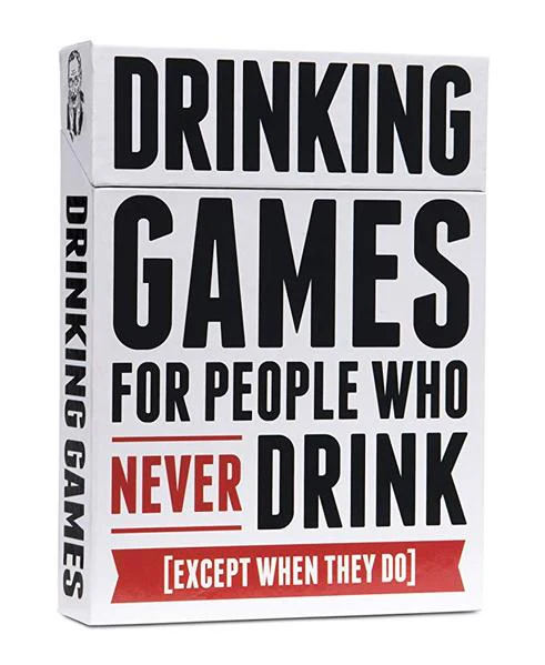 Drinking Games for People Who Never Drink