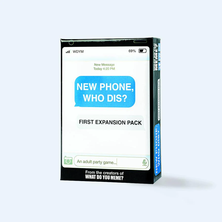 New Phone, Who Dis? - First Expansion