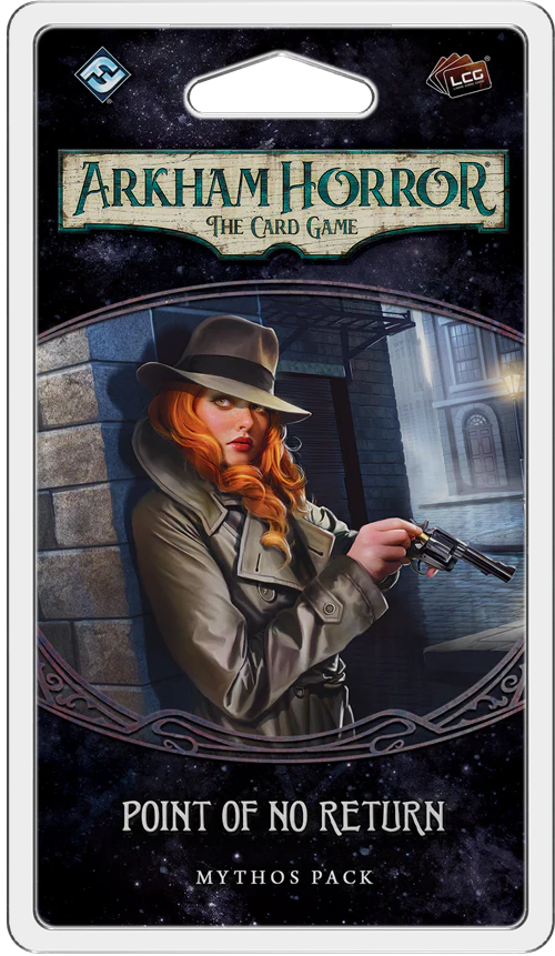 Point of No Return Mythos Pack - Arkham Horror LCG