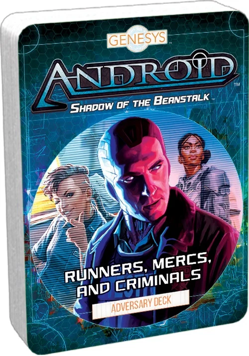 Runners, Mercs, and Criminals Adversary Deck - Android Shadow of the Beanstalk
