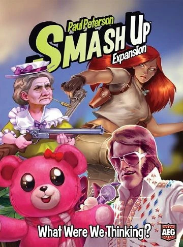 Smash Up- What Were We Thinking?